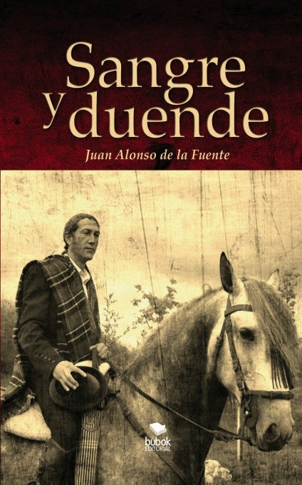 Sangre y duende, de Fuente Alonso De La | portada del libro