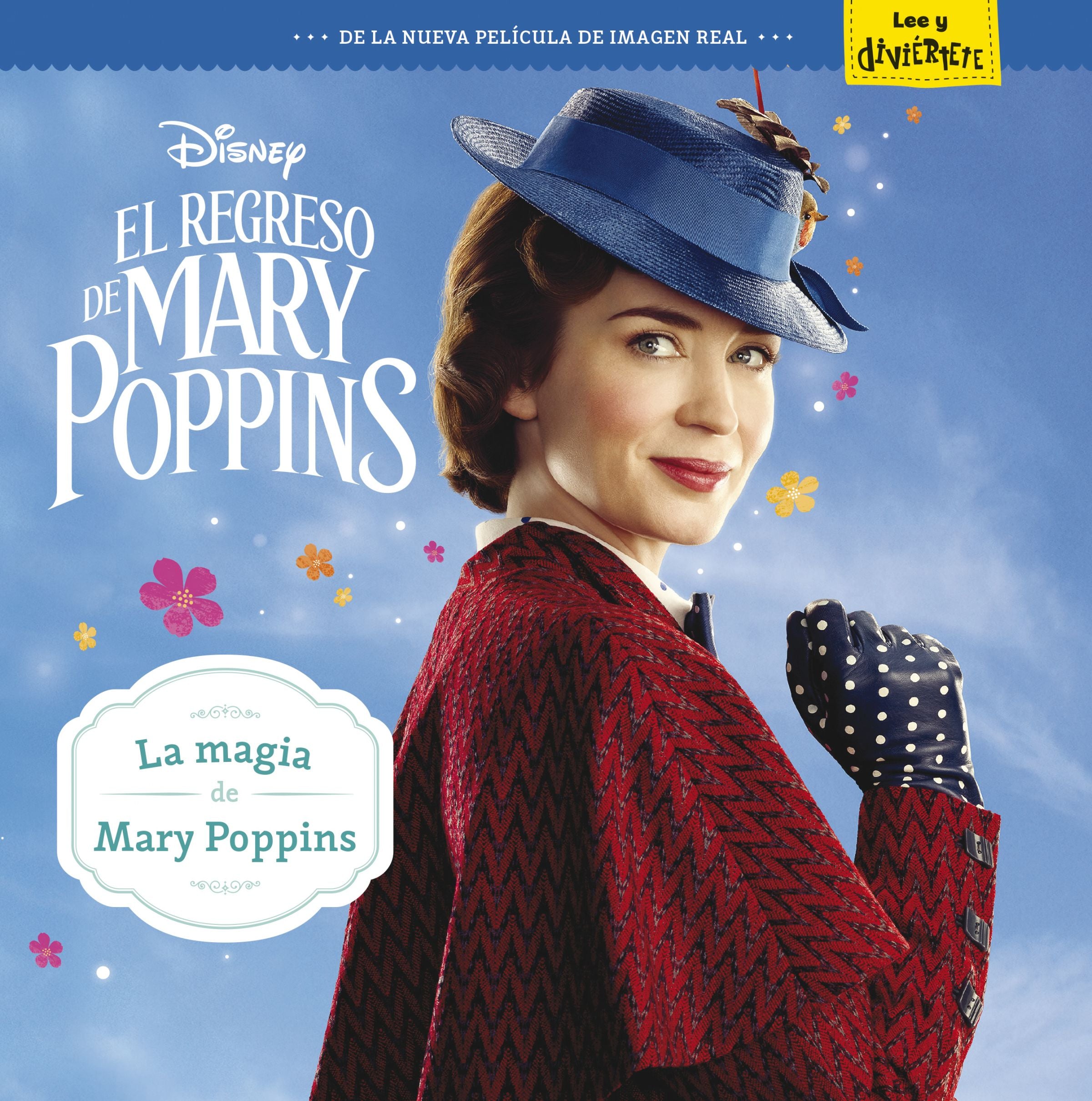 El regreso de Mary Poppins. La magia de Mary Poppins, de Disney | portada del libro