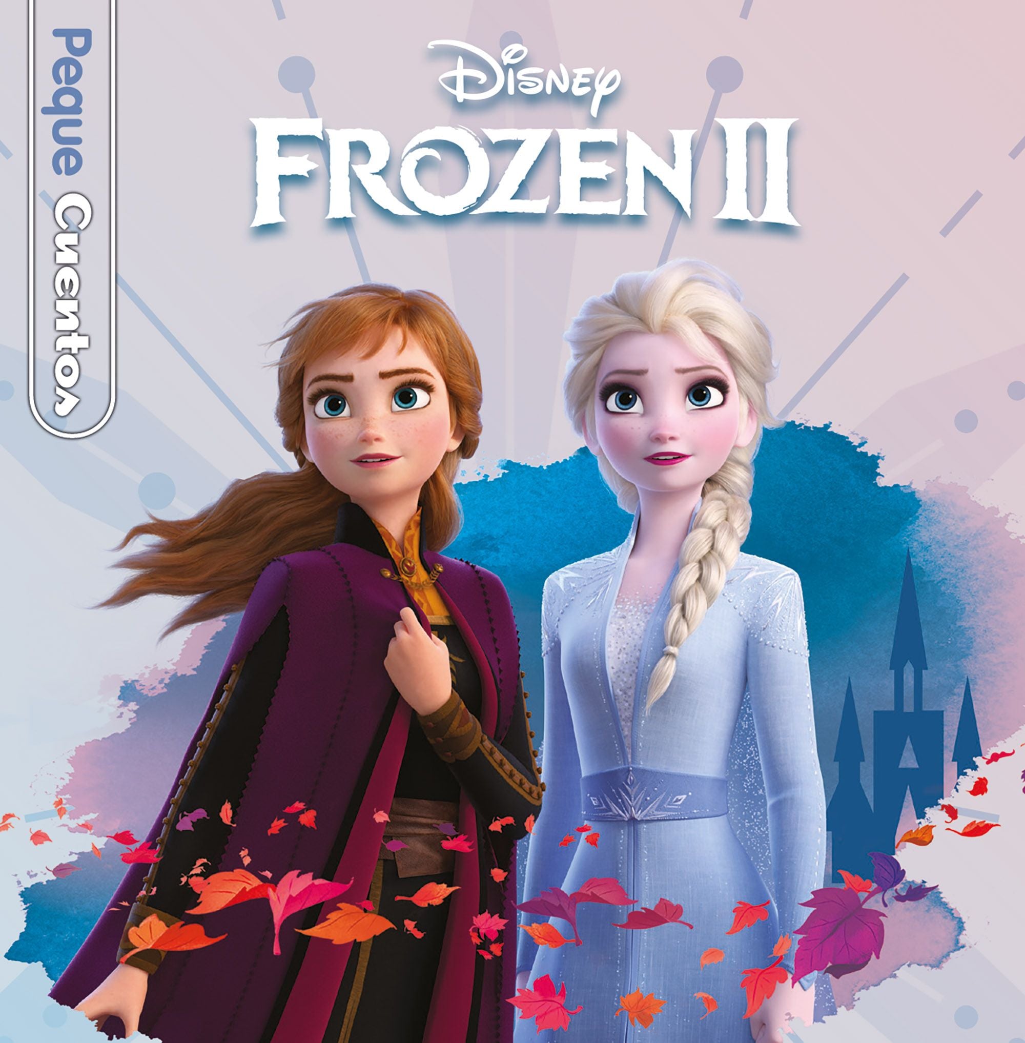 Frozen 2. Pequecuentos, de Disney | portada del libro