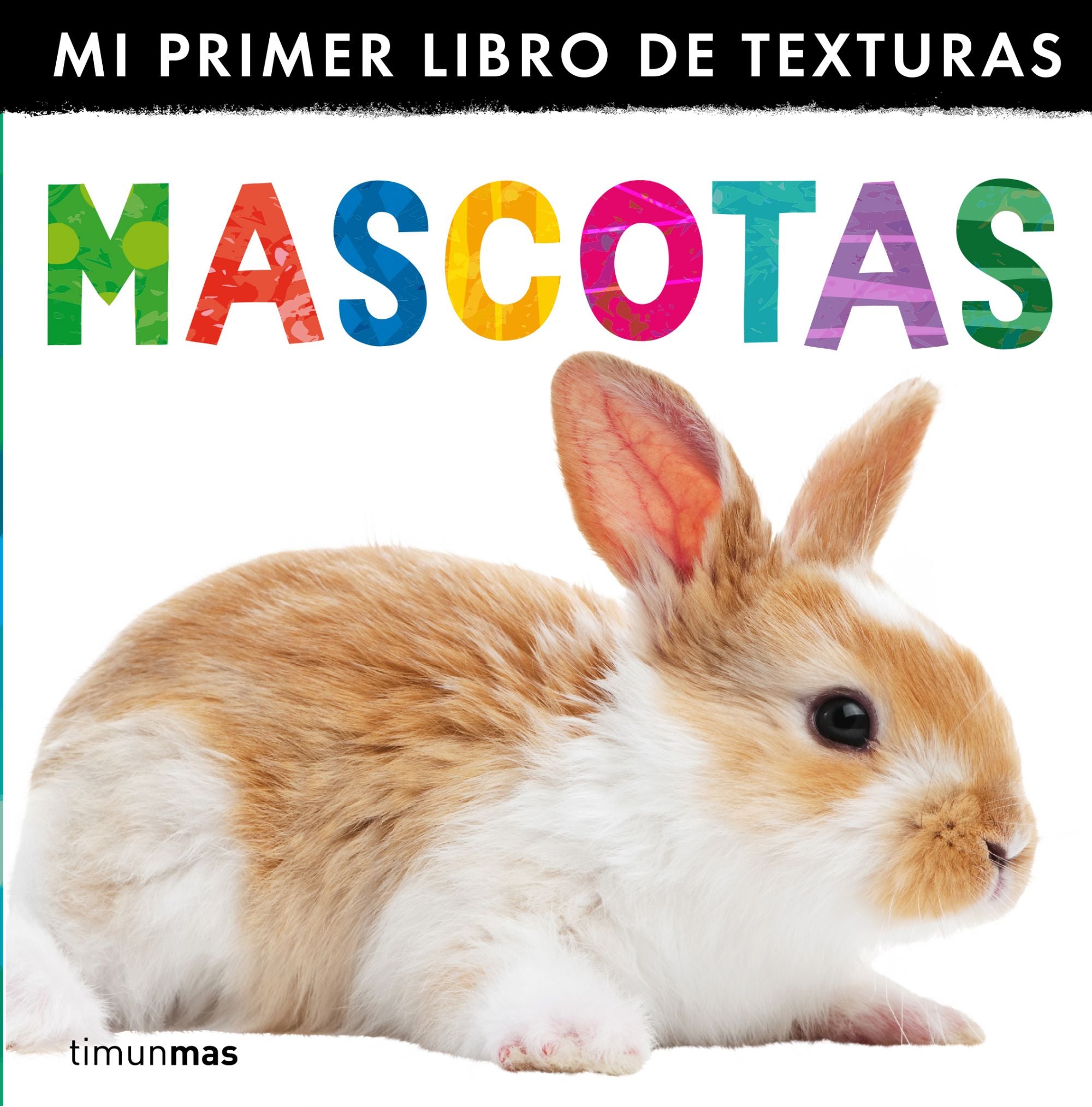 Mascotas. Mi primer libro de texturas, de Little Tiger Press | portada del libro