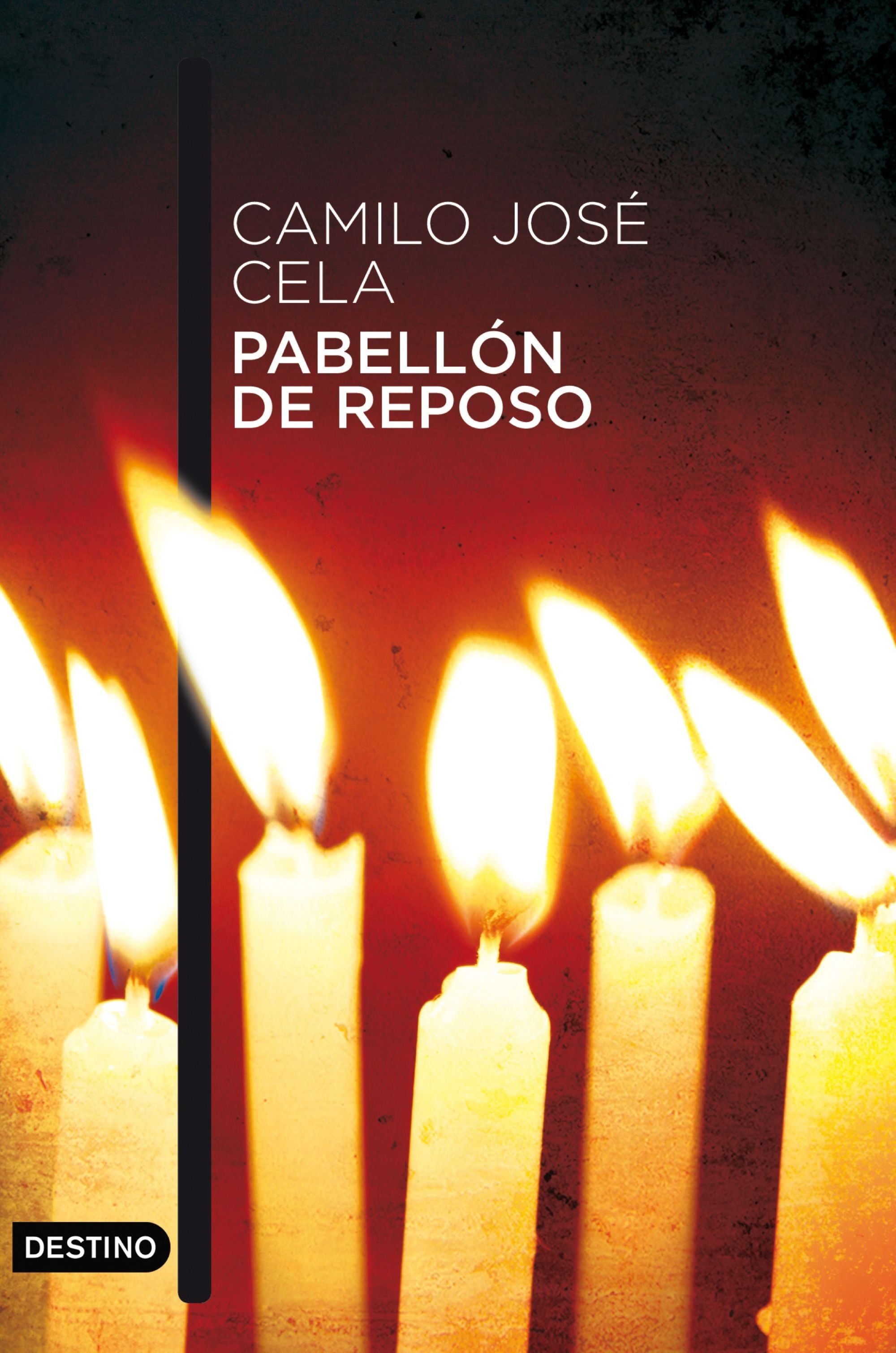 Pabellón de reposo, de Camilo José Cela | portada del libro