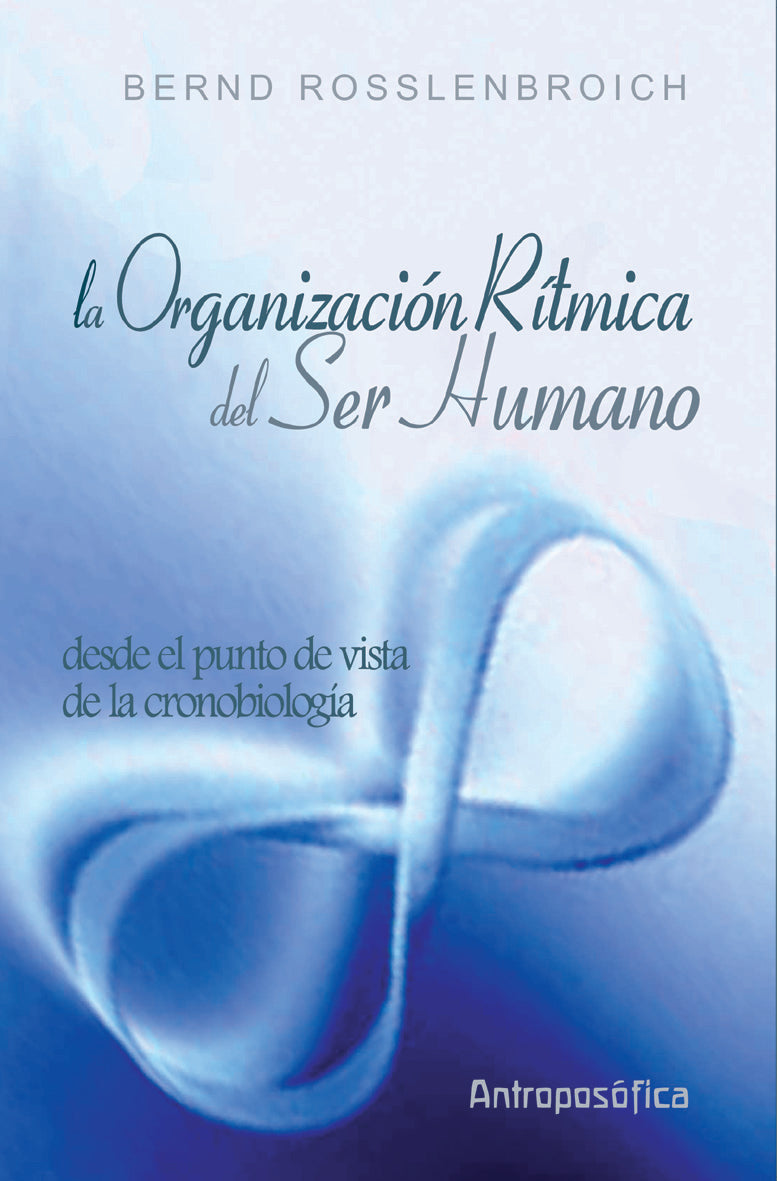 La organización rítmica del ser humano, de Bernd | portada del libro