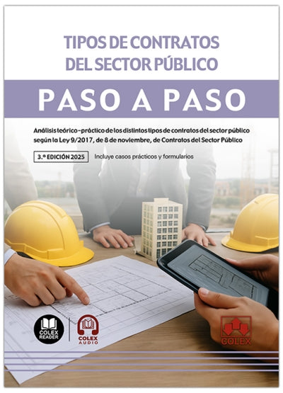 TIPOS DE CONTRATOS DEL SECTOR PUBLICO. PASO A PASO 2025, de DEPARTAMENTO DE REDACCION EDITORIAL COLEX IBERLEY | portada del l
