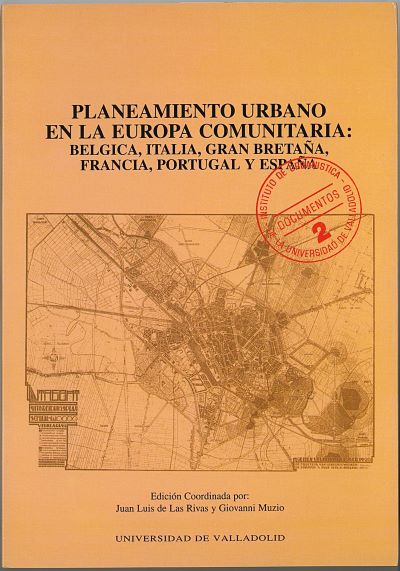 PLANEAMIENTO URBANO EN LA EUROPA COMUNITARIA: BELGICA, ITALIA, GRAN BRETAÑA, FRANCIA, PORTUGAL Y ESP, de RIVAS SANZ | portada