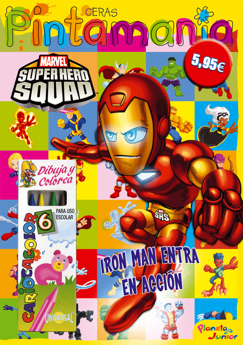 Super Hero Squad. Pintamanía ceras, de Super Hero Squad | portada del libro