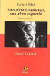 Una altra Catalunya, una altra esquerra, de Ribó Massó | portada del libro