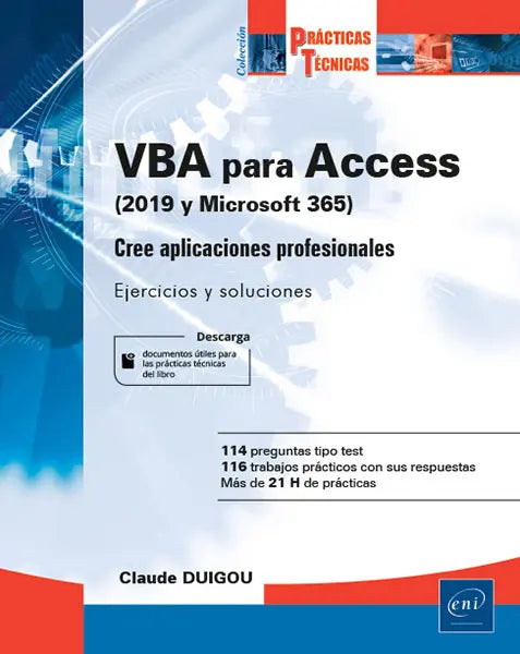 VBA PARA ACCESS (2019 Y MICROSOFT 365). CREE APLIC, de Duigou | portada del libro