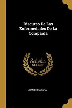 DISCURSO DE LAS ENFERMEDADES DE LA COMPAÑIA