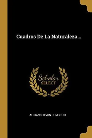 CUADROS DE LA NATURALEZA