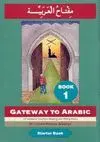 GATEWAY TO ARABIC (VOL. 1)