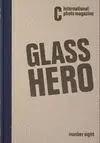 C INTERNATIONAL PHOTO MAGAZINE Nº8: GLASS HERO (SPANISH - JAPANESE EDITION)