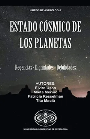 ESTADO CÓSMICO DE LOS PLANETAS.