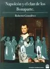 NAPOLEÓN Y EL CLAN DE LOS BONAPARTE