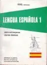 LENGUA ESPAÑOLA 1 - PARA EXTRANJEROS (CURSO BÁSICO)