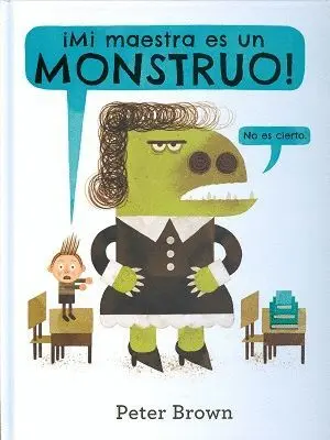 ¡MI MAESTRA ES UN MONSTRUO! NO ES CIERTO