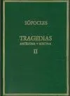 TRAGEDIAS. VOL II: ANTÍGONA. ELECTRA