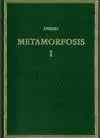 METAMORFOSIS. VOL. I. LIBROS I-V