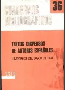 TEXTOS DISPERSOS DE AUTORES ESPAÑOLES. TOMO I