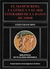 EL MANUSCRITO, LA LENGUA Y EL SER LITERARIO DE LA 'RAZÓN DE AMOR'