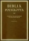 BIBLIA POLYGLOTTA MATRITENSIA. SERIE IV. TARGUM PALAESTINENSE IN PENTATEUCHUM. L. 2. EXODUS