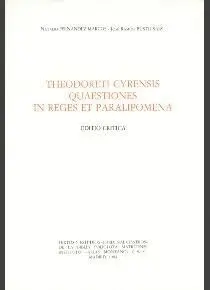 THEODORETI CYRENSIS QUAESTIONES IN REGES ET PARALIPOMENA