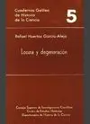 LOCURA Y DEGENERACIÓN: PSIQUIATRÍA Y SOCIEDAD EN EL POSITIVISMO FRANCÉS