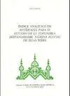 INDICE ANALÍTICO DE MATERIALES PARA EL ESTUDIO DE LA TOPONÍMIA HISPANOÁRABE : NÓMINA FLUVIAL