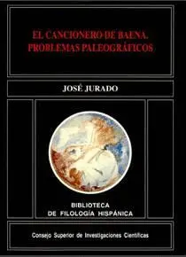 EL CANCIONERO DE BAENA: PROBLEMAS PALEOGRÁFICOS