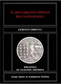 EL ARTE NARRATIVO Y POÉTICO DEL CANCILLER AYALA