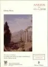 HISTORIAS DE MARMOL: LA ARQUEOLOGIA CLASICA ESPAÑOLA EN EL SIGLO XVIII