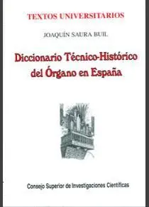 DICCIONARIO TÉCNICO-HISTÓRICO DEL ÓRGANO EN ESPAÑA