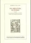 PALABRAS PARA EL PUEBLO. VOL. II. LA COLECCIÓN DE PLIEGOS DEL CSIC: FONDOS DE LA IMPRENTA HERNANDO