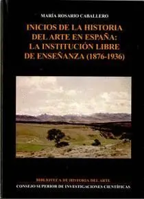 INICIOS DE LA HISTORIA DEL ARTE EN ESPAÑA. <BR>