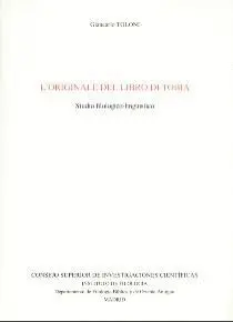 L'ORIGINALE DEL LIBRO DI TOBIA: STUDIO FILOLOGICO-LINGUISTICO