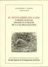 EL NUEVO ORDEN DEL CAOS: CONSECUENCIAS SOCIOCULTURALES DE LA GLOBALIZACIÓN