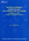 PRACTICAS DE TRATAMIENTO ESTADISTICO DE DATOS CON EL PROGRAMA SPSS PARA WINDOWS: APLICACIONES EN AL