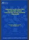 CORROSION EN LAS ESTRUCTURAS DE HORMIGON ARMADO: FUNDAMENTOS, MEDIDA, DIAGNOSIS Y PREVENCIÓN