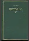 HISTORIAS. VOL V. LIBROS V-VII