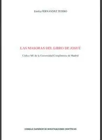 LAS MASORAS DEL LIBRO DE JOSUÉ: CÓDICE M1 DE LA UNIVERSIDAD COMPLUTENSE DE MADRID