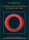 LA ABSTRACCION GEOMETRICA EN ESPAÑA (1957-1969)