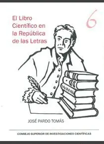 EL LIBRO CIENTÍFICO EN LA REPÚBLICA DE LAS LETRAS