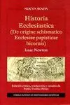 HISTORIA ECCLESIASTICA (DE ORIGINE SCHISMATICO ECCLESIAE PAPISTICAE BICORNIS)