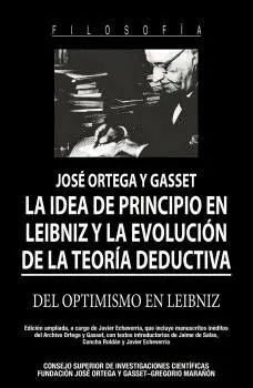 LA IDEA DE PRINCIPIO EN LEIBNIZ Y LA EVOLUCIÓN DE LA TEORÍA DEDUCTIVA : DEL OPTIMISMO EN LEIBNIZ.