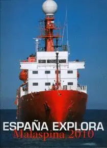 ESPAÑA EXPLORA: MALASPINA 2010