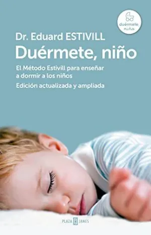 DUÉRMETE, NIÑO (EDICIÓN ACTUALIZADA Y AMPLIADA)