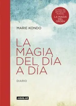 LA MAGIA DEL DIA A DIA: DIARIO