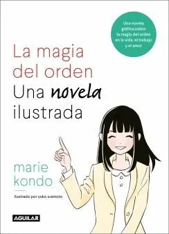 LA MAGIA DEL ORDEN:<BR>