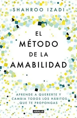 METODO DE LA AMABILIDAD, EL