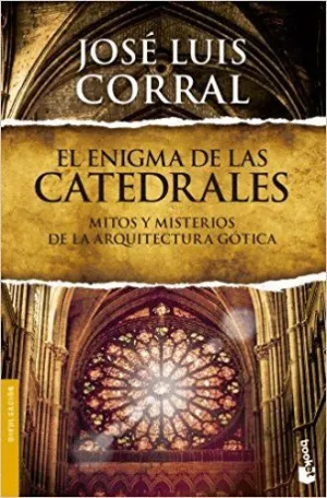 EL ENIGMA DE LAS CATEDRALES<BR>