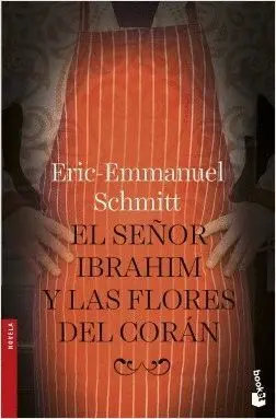 EL SEÑOR IBRAHIM Y LAS FLORES DEL CORÁN